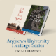 Andrews University Heritage Series (Set)